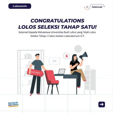 PENGUMUMAN HASIL SELEKSI CALON ASISTEN LAB ICT TAHAP I